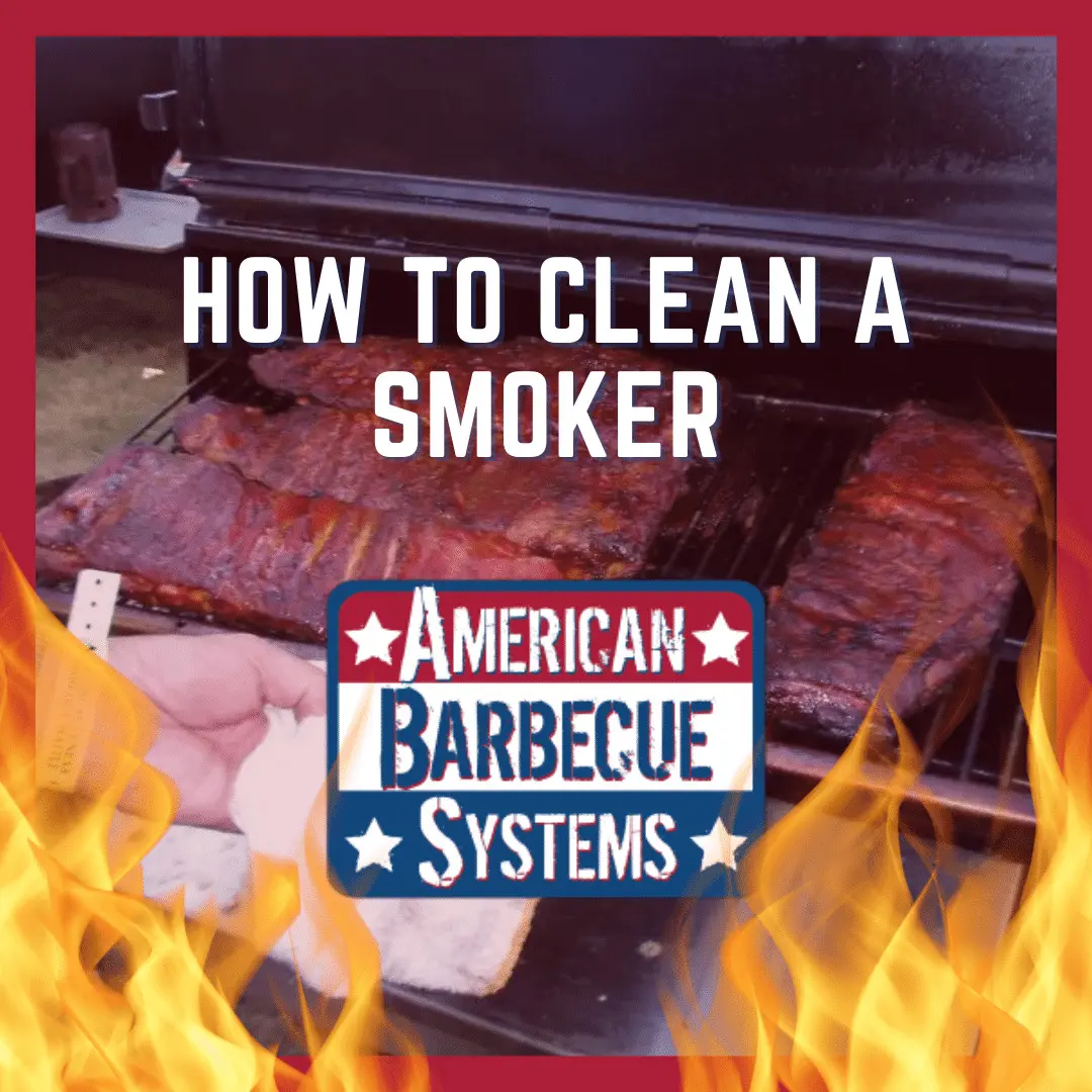 how to clean a pellet smoker - How to properly clean a smoker