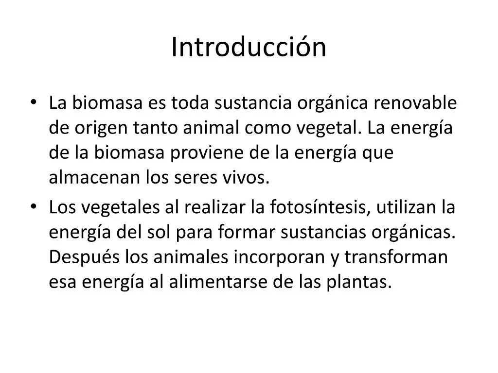 Biomasa: Una Introducción a la Energía Renovable del Futuro - Qué es una definición simple de biomasa biomasa introduccion - Qué es una definición simple de biomasa