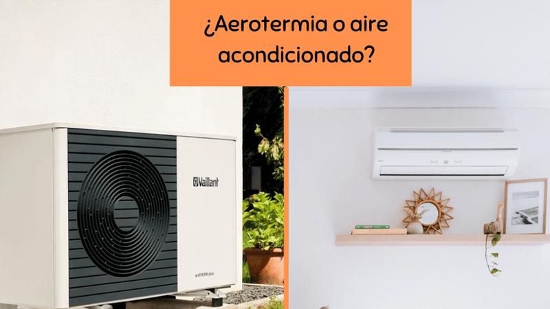 aerotermia vs aire acondicionado - Qué hace más ruido aerotermia o aire acondicionado